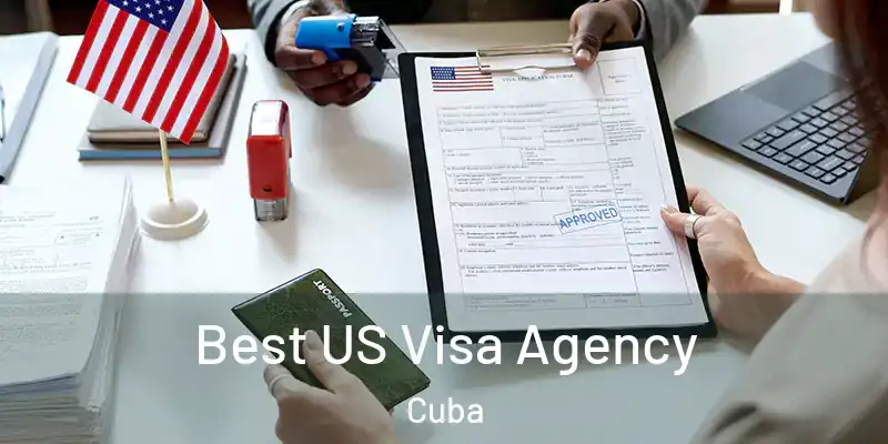 Best US Visa Agency Cuba