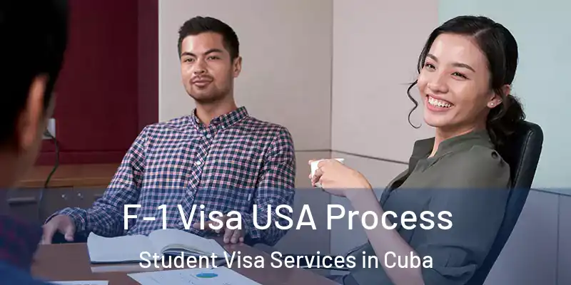 F-1 Visa USA Process Student Visa Services in Cuba